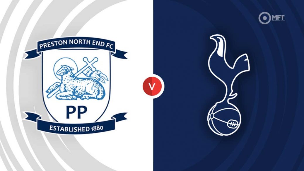 Preston North End và Tottenham Hotspur